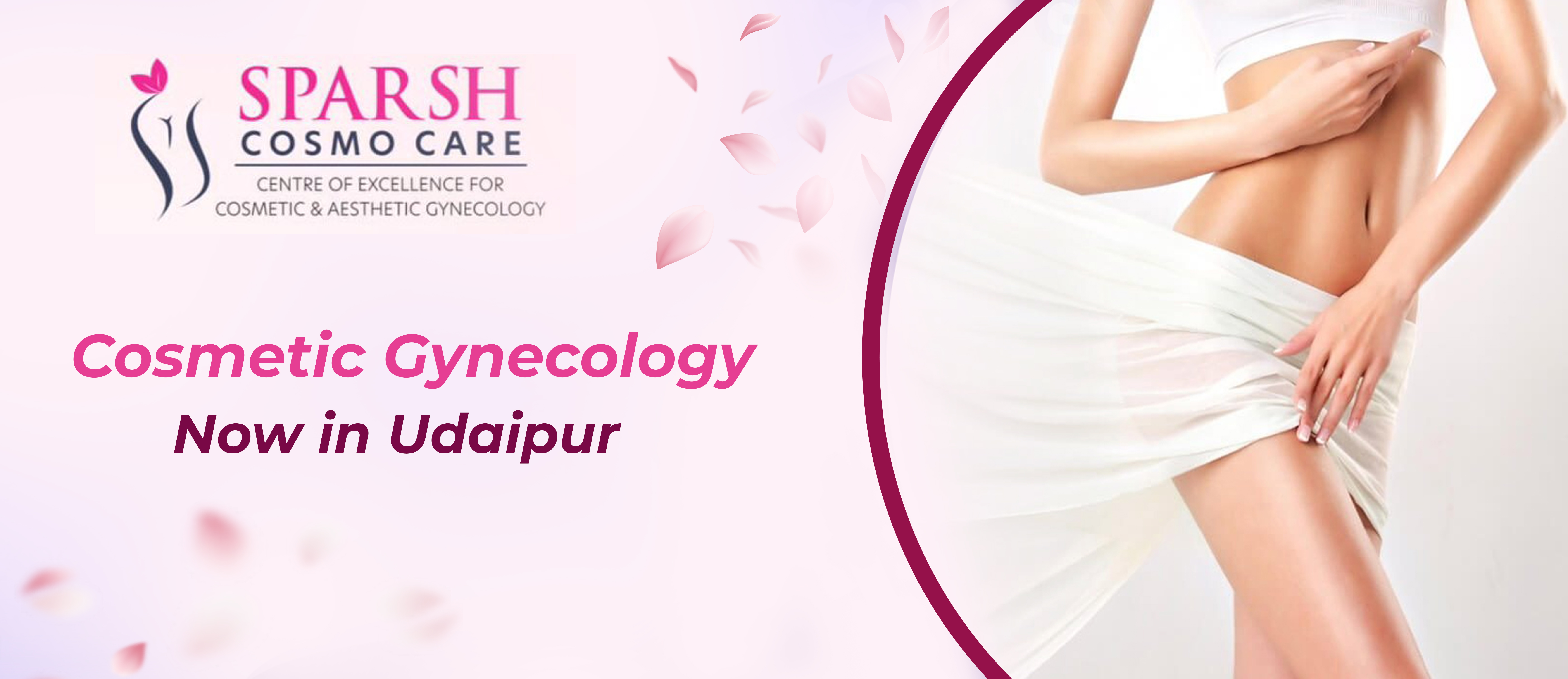 Best Cosmetic Gynaecology Clinic in Udaipur